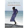 El sueño de África Trilogía de África 1 Best Seller Reverte