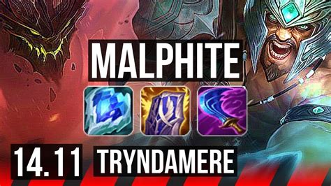 Malphite Vs Tryndamere Top K Dmg Solo Kills Euw