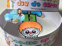 8 Ideias De Atividades Dia Do Circo Ed Infantil Em 2024 Dia Do Circo