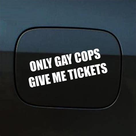 Bumpersticker Only Gay Cops Give Me Tickets X Wit Bol