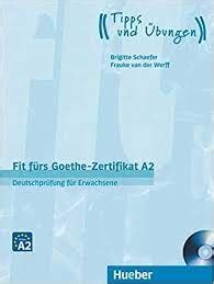 Fit Fürs Goethe Zertifikat A2 Language Advisor