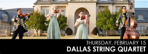 Dallas String Quartet The Grand