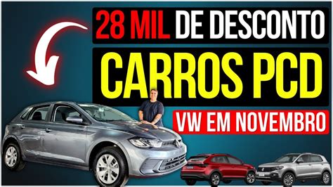 INCRÍVEL 28 MIL REAIS DE DESCONTO NOS CARROS DA VW PARA PCD EM