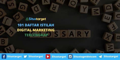 Daftar Istilah Digital Marketing Terlengkap Blog Situstarget