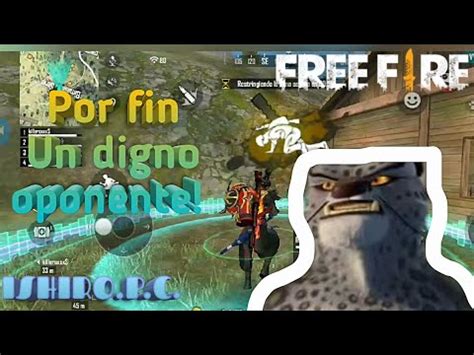 POR FIN UN DIGNO OPONENTE FREE FIRE RANDOM ISHIRO PC 97 YouTube