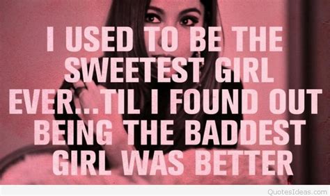 Bad Girls Sayings and Quotes With Pictures - Ann Portal
