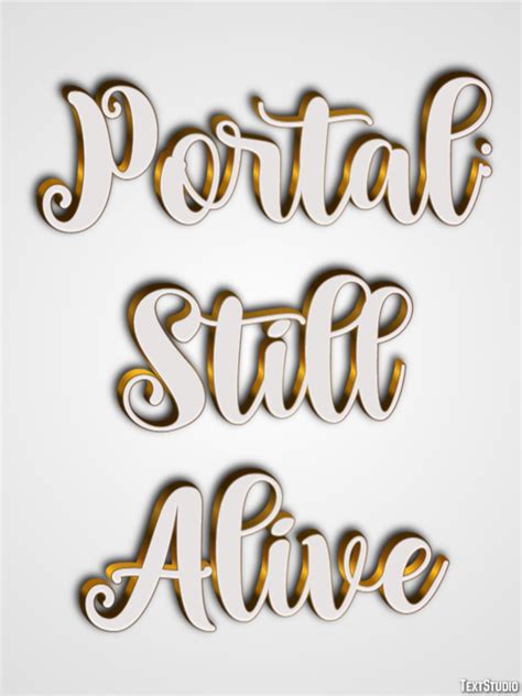 Portal Still Alive Text Effect And Logo Design Videogame