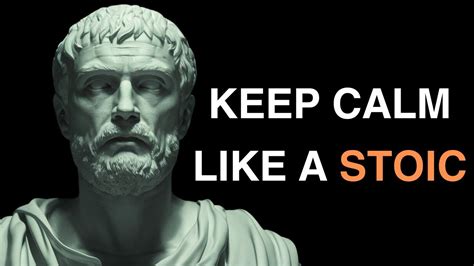 Lessons To Keep Calm From Stoic Wisdom Stoicism Youtube