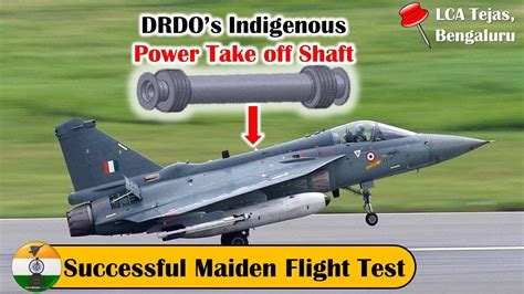 Maiden Successful Flight Test Of Drdos Indigenous Power Take Off Shaft