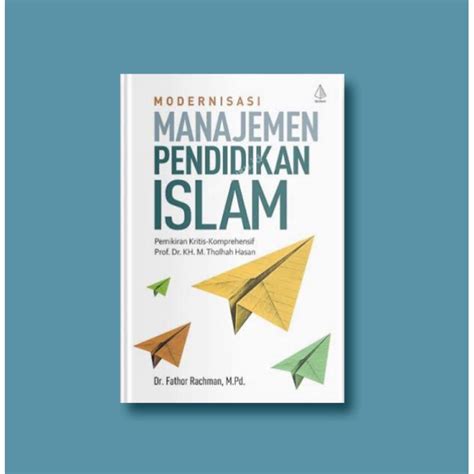 Jual Manajemen Pendidikan Islam Shopee Indonesia