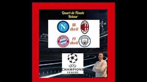 Pronostics Ligue Des Champions Quart De Finale Retour Des 18 Et 19