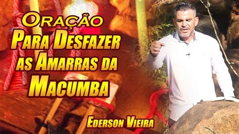 Ora O Fort Ssima Desfazendo As Amarras Da Macumba Youtube