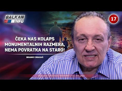 Intervju Branko Draga Eka Nas Kolaps Monumentalnih Razmera Nema