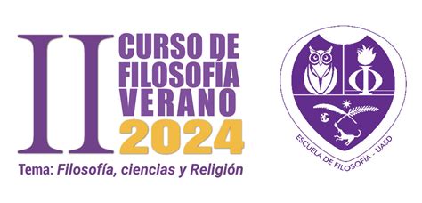 II Curso de Filosofía Verano 2024 Escuela de Filosofía UASD