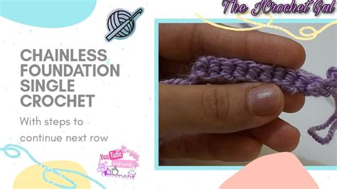 Chainless Foundation Single Crochet Tutorial Youtube