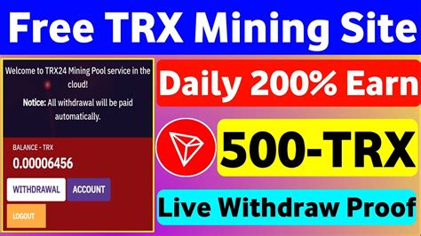 Free Tron Mining Website 2024।tron Cloud Mining Site। Tron Trx Mining