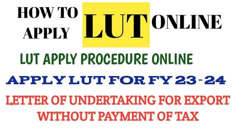 How To Apply Lut For Export Lut Registration In Gst Apply Lut