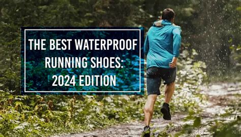 The Best Waterproof Running Shoes Of 2024 Run United