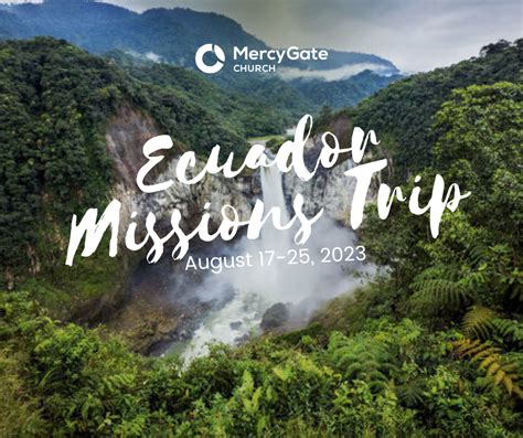 Ecuador Missions Trip Mercygate Church