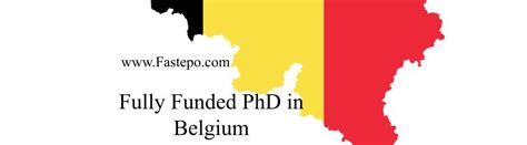 Fully Funded Phd In Belgium