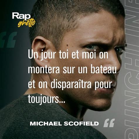 Michael Scofield Prison Break Rap Fr Rap Francais Punchline