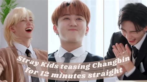 Seo Changbin Cant Catch A Break Aka Stray Kids Teasing Changbin For 12