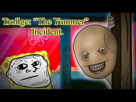 Trollge: “The Yummer” Incident. - YouTube