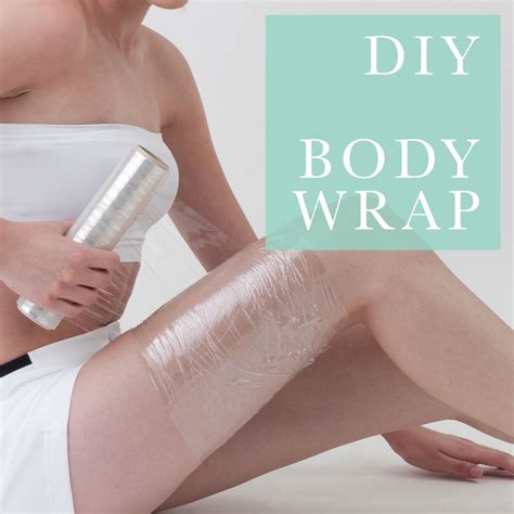 Diy Slimming Body Wrap Body Wraps Slimming Body Wraps Diy Body Wrap