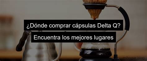 Cafetera Delta Qool Descubre las mejores cápsulas compatibles Mi Hogar