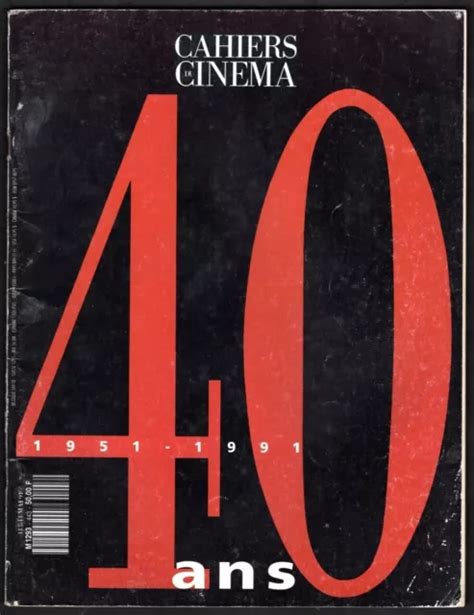 CAHIERS DU CINÉMA SPECIAL 40 ans n 443 444 cahier souvenirs