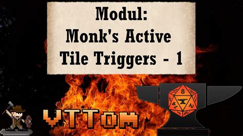 Monk S Active Tile Triggers Foundry Vtt Toms Module Youtube