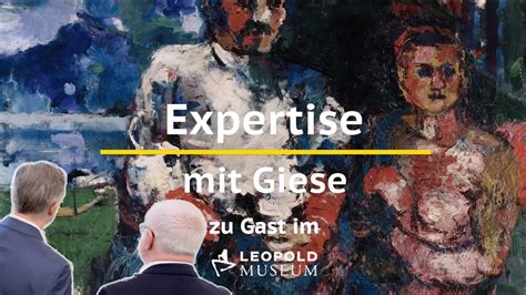 Expertise Mit Giese Leopold Museum Herbert Boeckl YouTube