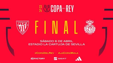 Copa del Rey RCD Mallorca Final Athletic El Mallorca se reunirá