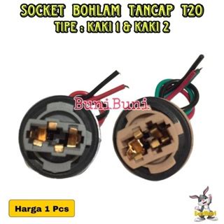 Jual SOCKET LAMPU T20 Soket Fitting Bohlam Lampu Tancap T20 Kaki 1