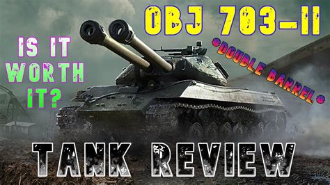 Obj Ii Is It Worth It Tank Review Ll Wot Console World Of Tanks