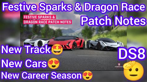 Asphalt 9 Festive Sparks Dragon Race Patch Notes New Track