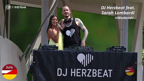 Dj Herzbeat Feat Sarah Lombardi Weekend Zdf Fernsehgarten 19 05 2019 Youtube