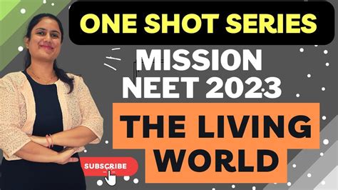 Living World Class 11 One Shot NEET Biology Lectures Score 360 360