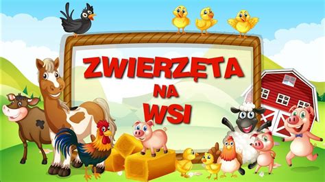 Zwierz Ta Na Wsi Film Edukacyjny Dla Dzieci Cda