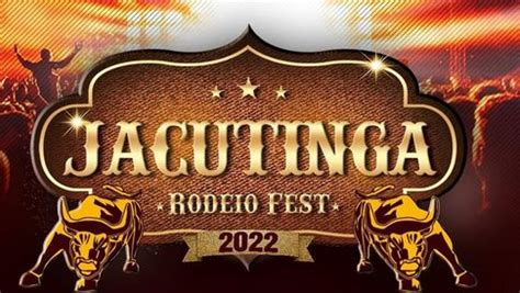 Conheça os artistas que irão participar do Rodeio de Jacutinga 2022