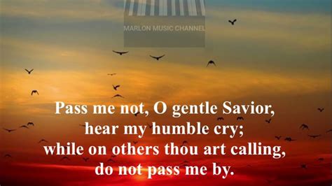 Pass Me Not O Gentle Savior Sda Hymnal 569 Youtube