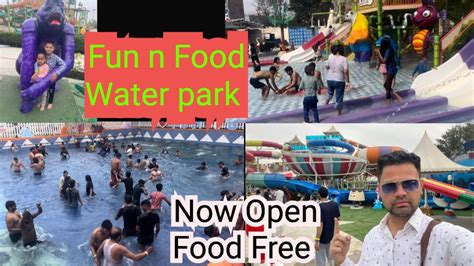 Fun N Food Village Fun And Food Village Gurgaon Delhi Water