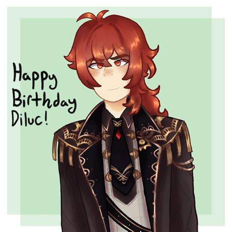 Happy Late Birthday Diluc Genshin Impact Hoyolab