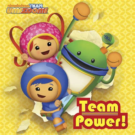 Team Power! (Team Umizoomi) eBook by Nickelodeon Publishing - EPUB | Rakuten Kobo United States