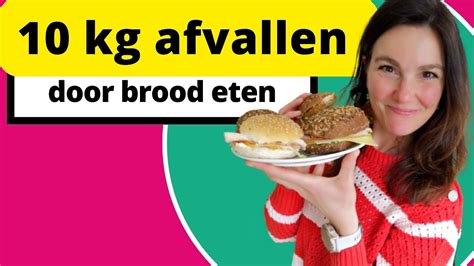 Kg Afvallen Door Brood Eten Youtube