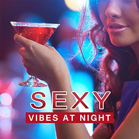 Amazon Musicでdancefloor Hits 2015のsexy Vibes At Night Chill Out Party