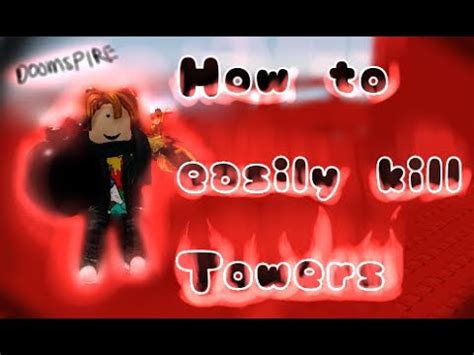 How To Easily Destroy A Tower In Doomspire Brickbattle Roblox Youtube