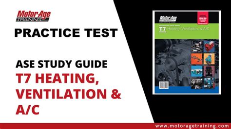 ASE Study Guide T7 Heating Ventilation A C Practice Test Motor Age