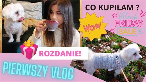 M J Pierwszy Vlog Co Kupi Am Na Black Week Otwieram Paczki