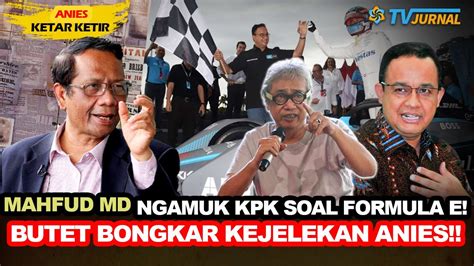 PANASS MAHFUD MD NGAMOOOK KE KPK SOAL FORMULA E KEJANGGALAN FORMULA